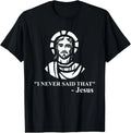 Funny Christian Meme Tee