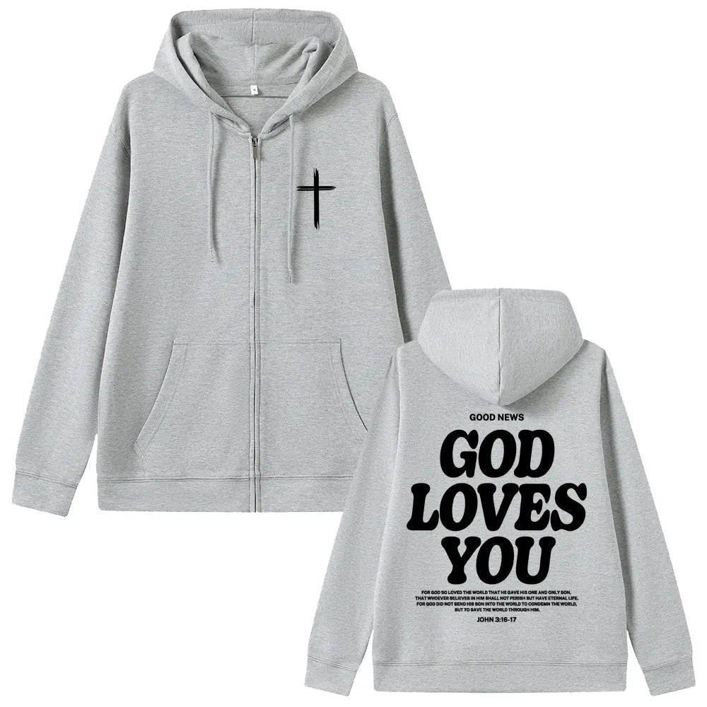 God Loves You Zip Hoodie