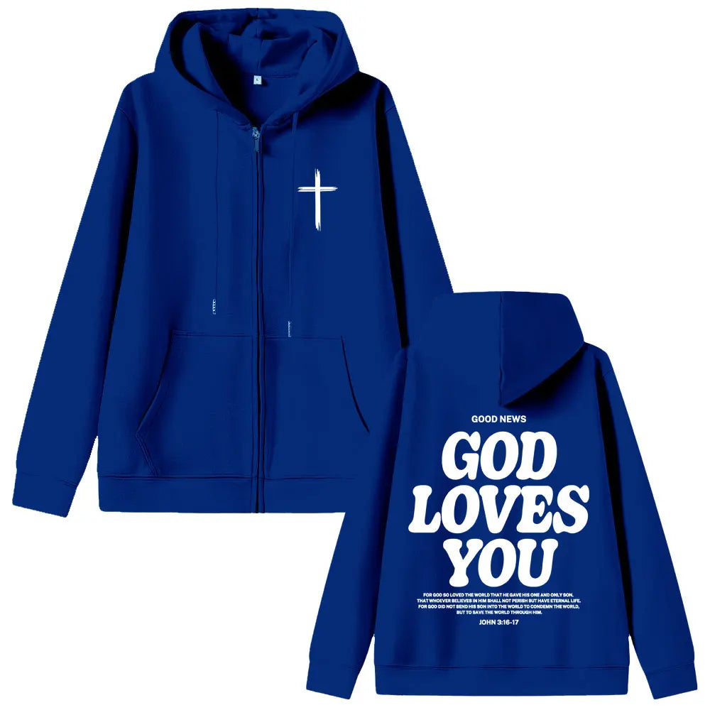 God Loves You Zip Hoodie